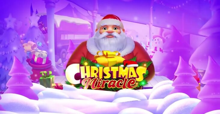 Menggapai Keajaiban Natal dengan Slot Christmas Miracles dari Spade Gaming