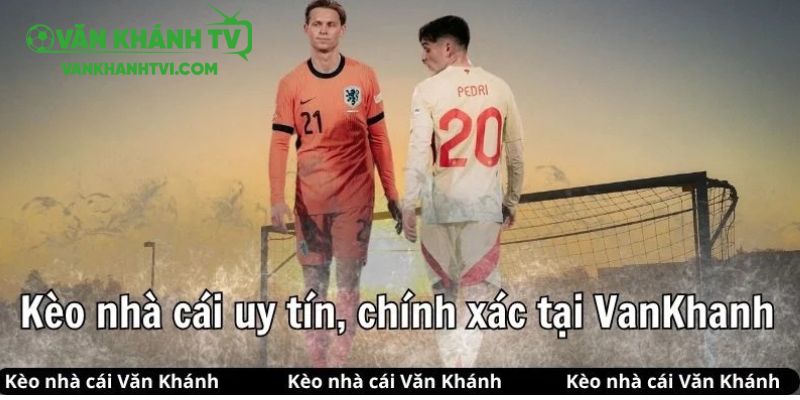 Văn Khánh cung cấp keonhacai uy tín và chính xác